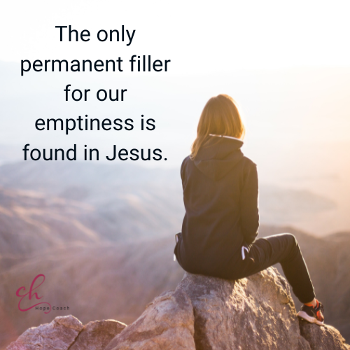 Woman sitting on mountaintop with quote "The only permanent filler for our emptiness is found in Jesus."