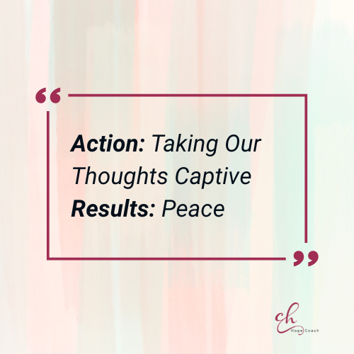 Taking Our Thoughts Captive